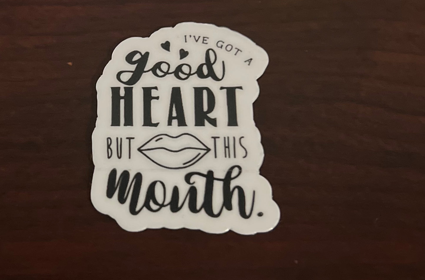 Good Heart but This Mouth Sticker